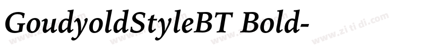 GoudyoldStyleBT Bold字体转换